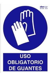 SEÑAL O09 PVC A4P  USO OBLIGATORIO  DE GUANTES